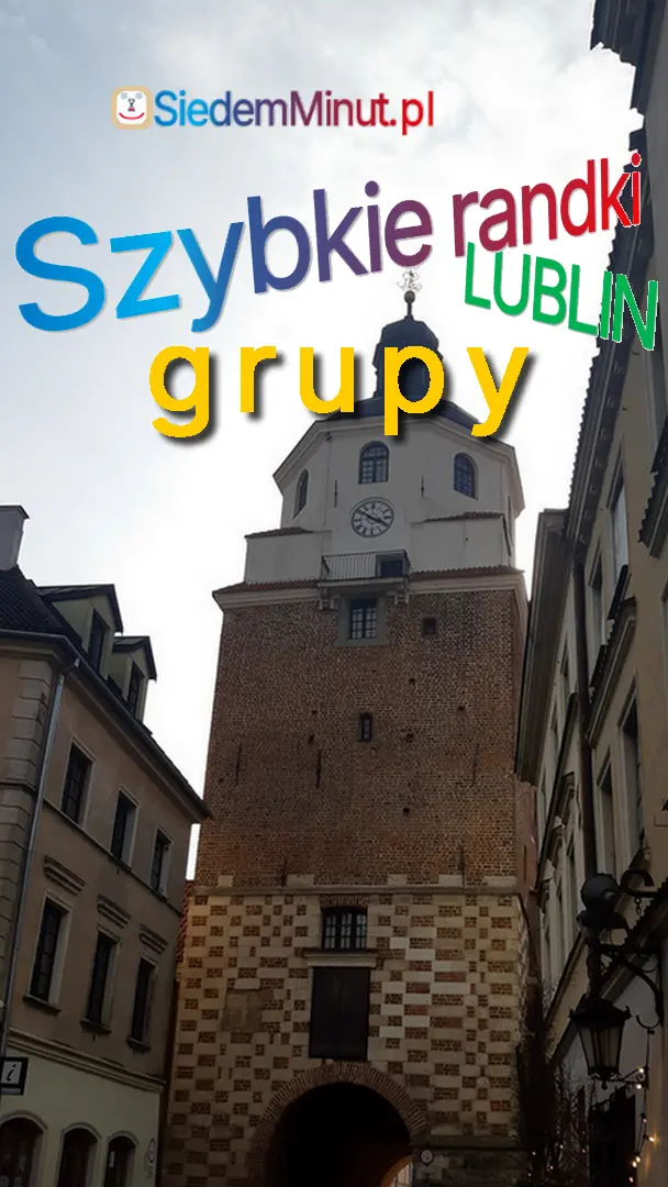 Szybkie randki Lublin grupy