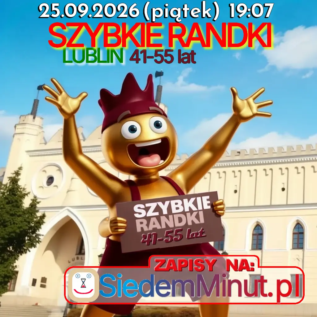 Szybkie Randki Lublin 41-55 lat - 25.09.2026