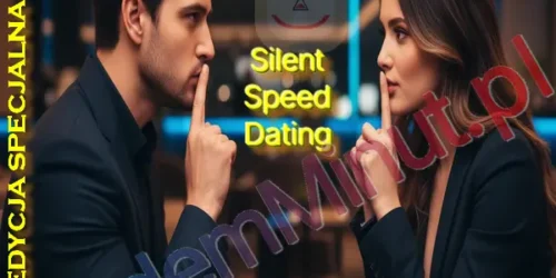 Silent Speed Dating Lublin 32-43 lata - 23.09.2026 [edycja specjalna!]