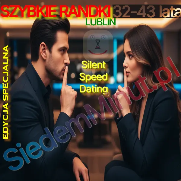 Silent Speed Dating Lublin 32-43 lata - 23.09.2026 [edycja specjalna!]